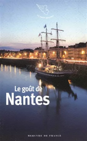 Couverture du produit · Le goût de Nantes