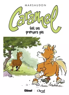 Couverture du produit · Caramel - Tome 03: Caramel fait ses premiers pas