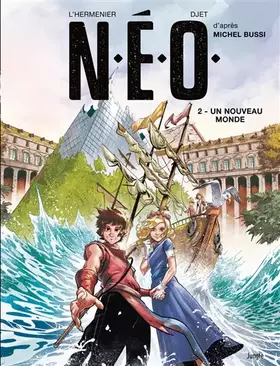 Couverture du produit · N.E.O. - tome 2 Un nouveau monde