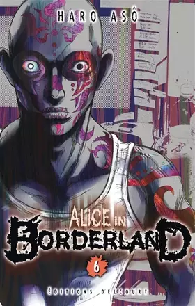 Couverture du produit · Alice in Borderland T06