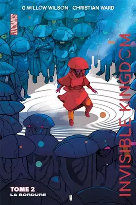 Couverture du produit · Invisible Kingdom, T2 : La Bordure