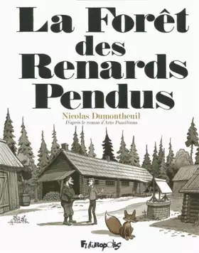 Couverture du produit · La forêt des renards pendus