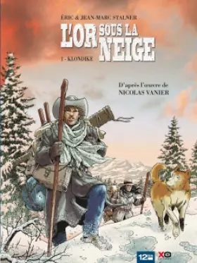 Couverture du produit · L'Or sous la neige - Tome 01: Klondike