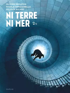 Couverture du produit · Ni Terre ni Mer - Tome 2 - Ni Terre ni Mer - 2/2
