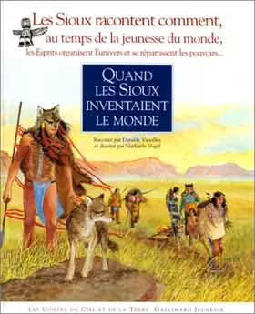 Couverture du produit · Quand les Sioux inventaient le monde