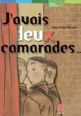 Couverture du produit · J'avais deux camarades