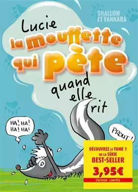 Couverture du produit · Lucie la mouffette qui pète quand elle rit - offre découverte