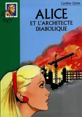 Couverture du produit · Alice et l'architecte diabolique
