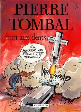 Couverture du produit · Pierre Tombal Tome 3 : Mort aux dents
