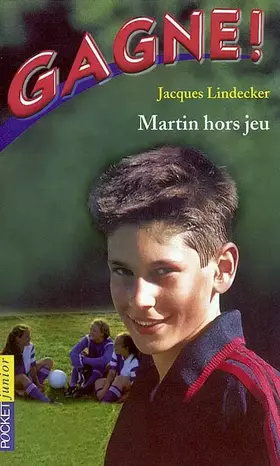 Couverture du produit · Gagne ! Martin hors-jeu