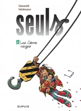 Couverture du produit · Seuls - tome 4 - Les Cairns rouges