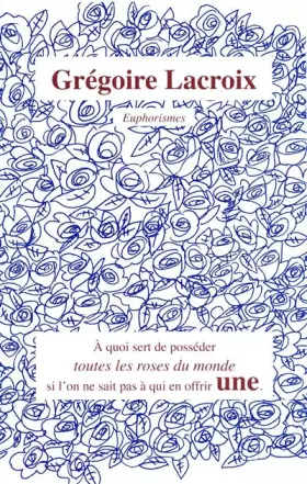 Couverture du produit · Euphorismes - Gregoire Lacroix