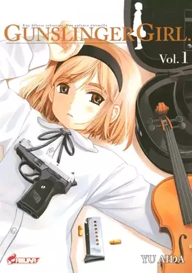Couverture du produit · Gunslinger Girl, Tome 1 :