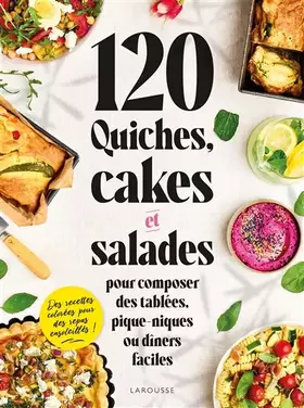 Couverture du produit · 120 quiches, cakes & salades