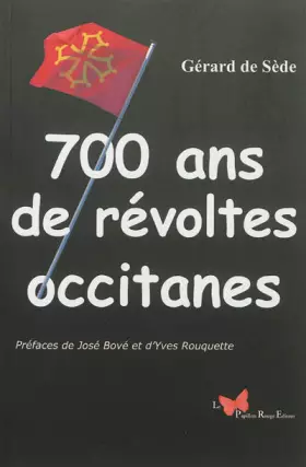 Couverture du produit · 700 ans de révoltes occitanes