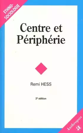 Couverture du produit · Centre et peripherie 2e ed.
