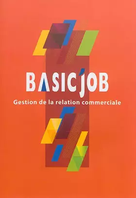 Couverture du produit · Basic'Job Gestion de la relation commerciale