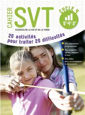Couverture du produit · Cahier SVT - Cycle 4: 20 activités pour traiter 20 difficultés