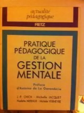 Couverture du produit · Pratique pédagogique de la gestion mentale : Ou Du plaisir d'apprendre