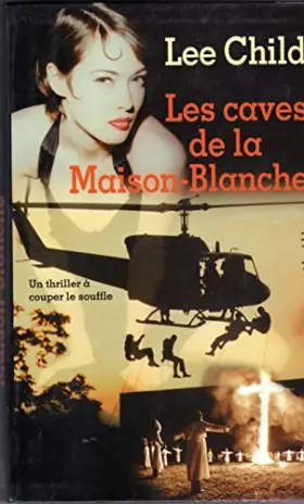 Couverture du produit · Les caves de la Maison-Blanche