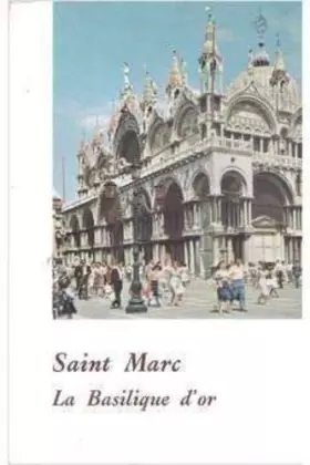 Couverture du produit · La Basilique de Saint Marc et le retable d'or