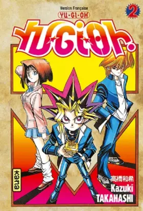 Couverture du produit · Yu-Gi-Oh ! Tome 2