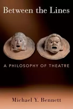 Couverture du produit · Between the Lines: A Philosophy of Theatre