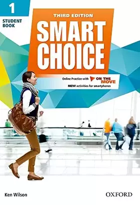 Couverture du produit · Smart Choice: Level 1: Student Book with Online Practice and on the Move: Smart Choice: Level 1: Student Book with Online Pract