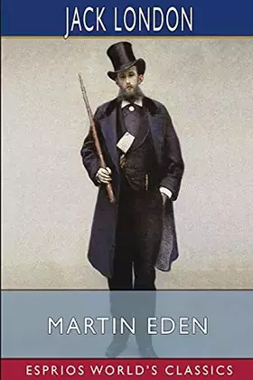 Couverture du produit · Martin Eden (Esprios Classics)