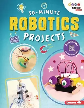 Couverture du produit · 30-Minute Robotics Projects (30-Minute Makers)