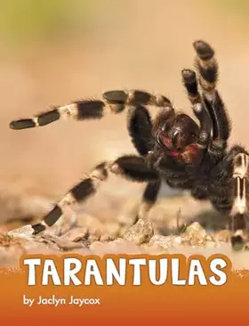 Couverture du produit · Tarantulas (Animals Are Amazing)