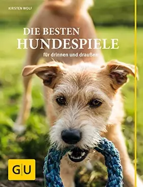 Couverture du produit · Die besten Hundespiele gelb 12 x 3,5 cm: für drinnen und draußen (GU Hunde)