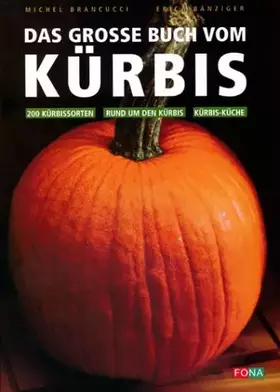Couverture du produit · Das große Buch vom Kürbis
