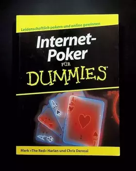 Couverture du produit · Internet-Poker für Dummies: Leidenschaftlich pokern und online gewinnen