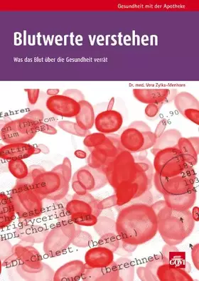 Couverture du produit · Blutwerte verstehen: Was das Blut über die Gesundheit verrät (Gesundheit mit der Apotheke)