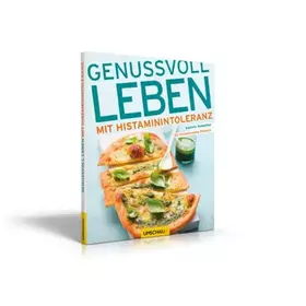 Couverture du produit · Genussvoll leben mit Histaminintoleranz