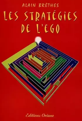 Couverture du produit · Les stratégies de l'Ego