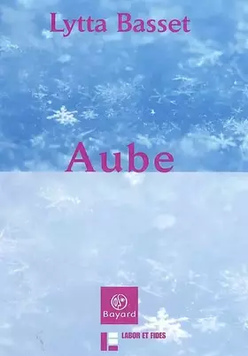 Couverture du produit · Médiations bibliques, tome 1 : Aube