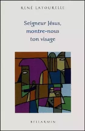 Couverture du produit · Seigneur Jésus montre-nous ton visage