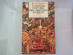 Couverture du produit · L'univers culturel des chretiens d'orient 032197