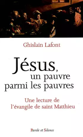 Couverture du produit · Jésus, un pauvre parmi les pauvres : Une lecture de l'évangile de saint Matthieu