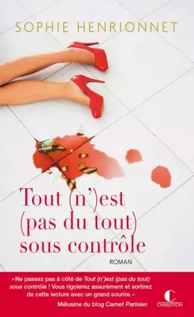 Couverture du produit · Tout n'est pas du tout sous contrôle