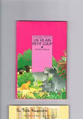 Couverture du produit · Un vilain petit loup : Et autres contes d'animaux