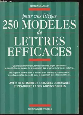 Couverture du produit · Pour vos litiges, 250 modèles de lettres efficaces