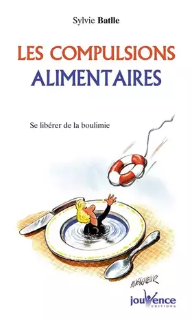 Couverture du produit · Les compulsions alimentaires : Se libérer de la boulimie