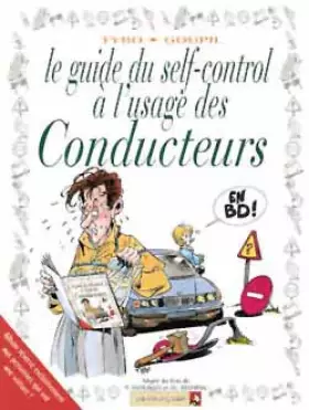 Couverture du produit · Le Guide du self-control à l'usage des conducteurs en BD