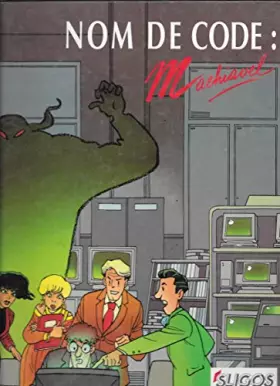 Couverture du produit · Nom de code Machiavel