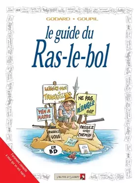 Couverture du produit · Les Guides en BD : Le ras le bol
