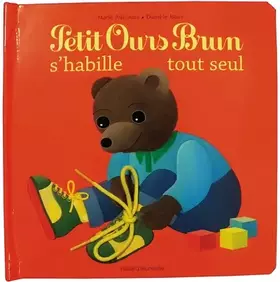 Couverture du produit · PETIT OURS BRUN S'HABILLE TOUT SEUL