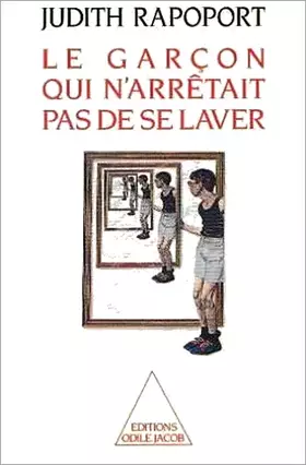 Couverture du produit · Le garçon qui n'arrêtait pas de se laver